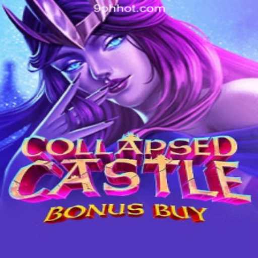 Exploring CollapsedCastleBonusBuy: A New Thrill at 9PH.COM Online Casino Philippines