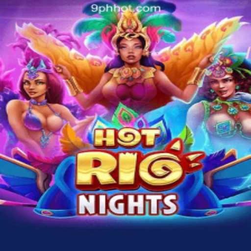 Exploring the Thrills of HotRioNights: A 9PH.COM Online Casino Game for Enthusiasts