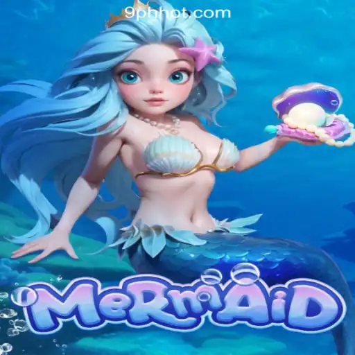 Exploring the Depths of 'Mermaid' - A Dive into the Captivating Game at 9PH.COM Online Casino Philippines