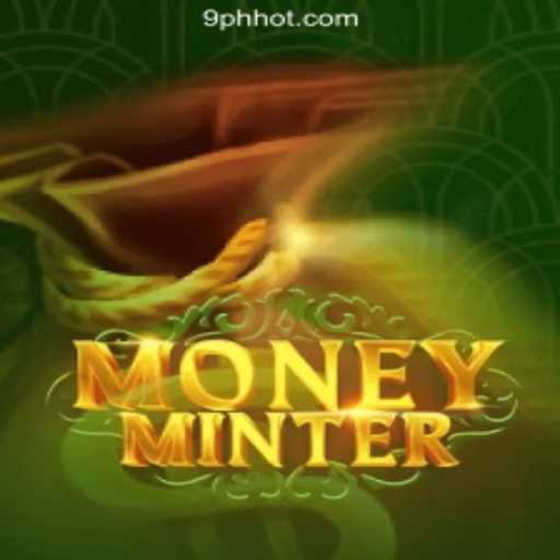Exploring MoneyMinter: A Thrilling Experience with 9PH.COM Online Casino Philippines