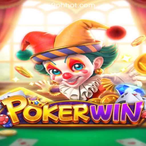 Master the Thrills of POKERWIN at 9PH.COM Online Casino Philippines